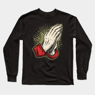 pray Long Sleeve T-Shirt